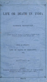 Life or death in India : a paper read at the meeting of the National Assocaition for the Promotion of Social Sciences, Norwich, 1873 ; with an appendix on life or death by irrigation, 1874_cover