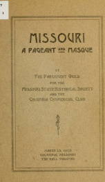 Missouri; a pageant and masque_cover