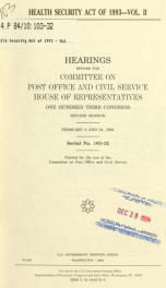 Health Security Act of 1993 : hearing before the Committee on Post Office and Civil Service, House of Representatives, One Hundred Third Congress, first session, November 9 and 18, 1993 2_cover