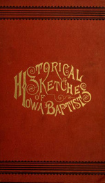 Historical sketches of Iowa Baptists_cover