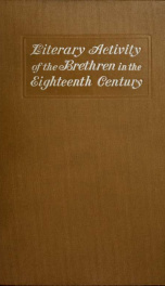 Literary activity of the German Baptist Brethren in the Eighteenth century_cover