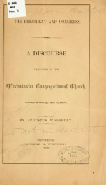 The President and Congress. A discourse preached in the Westminster Congregational church, Sunday evening, May 6, 1866_cover