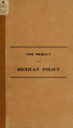 The result of our Mexican policy 1_cover