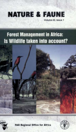 Nature et faune : revue internationale pour la conservation de la nature en Afrique = Wildlife and nature : international journal on nature conservation in Africa 23:1_cover