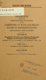 Health care reform : hearings before the Subcommittee on Health of the Committee on Ways and Means, House of Representatives, One Hundred Third Congress, first session 11_cover