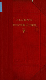 Alden's Oxford guide : with key-plan of the University and city, and numerous engravings_cover