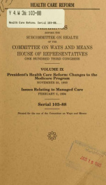 Health care reform : hearings before the Subcommittee on Health of the Committee on Ways and Means, House of Representatives, One Hundred Third Congress, first session 9_cover