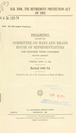 H.R. 3396, the Retirement Protection Act of 1993 : hearing before the Committee on Ways and Means, House of Representatives, One Hundred Third Congress, second session, Tuesday, April 19, 1994_cover