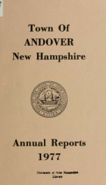 Report by the selectmen of the town of Andover, for the year ending . 1977_cover