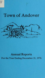 Report by the selectmen of the town of Andover, for the year ending . 1976_cover