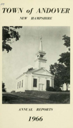 Report by the selectmen of the town of Andover, for the year ending . 1966_cover