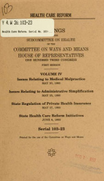 Health care reform : hearings before the Subcommittee on Health of the Committee on Ways and Means, House of Representatives, One Hundred Third Congress, first session 4_cover