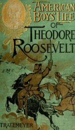 American boys' life of Theodore Roosevelt_cover
