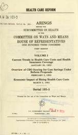 Health care reform : hearings before the Subcommittee on Health of the Committee on Ways and Means, House of Representatives, One Hundred Third Congress, first session 1_cover