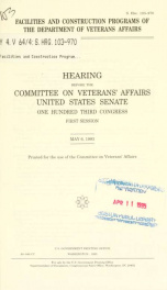 Facilities and construction programs of the Department of Veterans Affairs : hearing before the Committee on Veterans' Affairs, United States Senate, One Hundred Third Congress, first session, May 6, 1993_cover