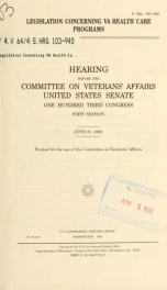 Legislation concerning VA health care programs : hearing before the Committee on Veterans' Affairs, United States Senate, One Hundred Third Congress, first session, June 23, 1993_cover