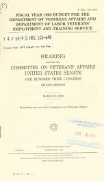Fiscal year 1995 budget for the Department of Veterans Affairs and Department of Labor Veterans' Employment and Training Service : hearing before the Committee on Veterans' Affairs, United States Senate, One Hundred Third Congress, second session, March 1_cover