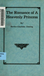 The romance of a heavenly princess : as told by herself_cover