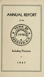 Report by the selectmen of the town of Andover, for the year ending . 1947_cover