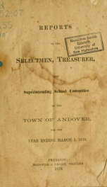 Report by the selectmen of the town of Andover, for the year ending . F44 .A55  1870_cover