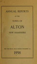 Report of the financial standing of the Town of Alton for the fiscal year ending .. 1958_cover