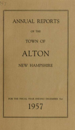 Report of the financial standing of the Town of Alton for the fiscal year ending .. 1957_cover