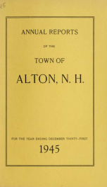 Report of the financial standing of the Town of Alton for the fiscal year ending .. 1945_cover