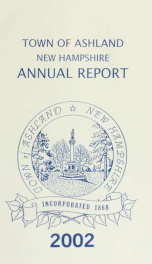 Annual report of the officers of the Town of Ashland 2002_cover