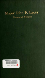 Major John F. Lacey; memorial volume_cover