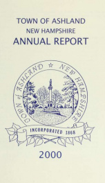 Annual report of the officers of the Town of Ashland 2000_cover