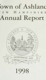 Annual report of the officers of the Town of Ashland 1998_cover