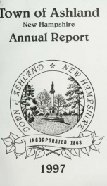 Annual report of the officers of the Town of Ashland 1997_cover