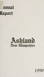 Annual report of the officers of the Town of Ashland 1990_cover