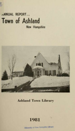 Annual report of the officers of the Town of Ashland 1981_cover