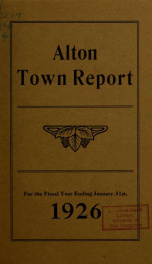 Report of the financial standing of the Town of Alton for the fiscal year ending .. 1926_cover