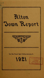 Report of the financial standing of the Town of Alton for the fiscal year ending .. 1921_cover