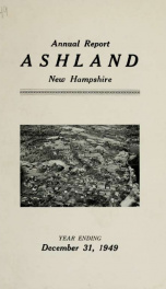 Annual report of the officers of the Town of Ashland 1949_cover