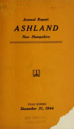 Annual report of the officers of the Town of Ashland 1944_cover