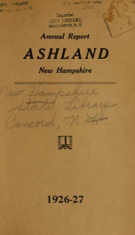 Annual report of the officers of the Town of Ashland 1927_cover