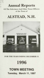 Annual reports of the town officers of Alstead, N. H 1996_cover