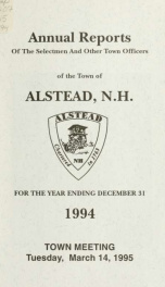 Annual reports of the town officers of Alstead, N. H 1994_cover