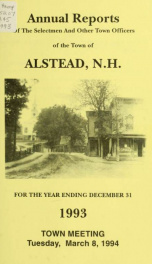 Annual reports of the town officers of Alstead, N. H 1993_cover