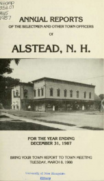 Annual reports of the town officers of Alstead, N. H 1987_cover