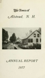 Annual reports of the town officers of Alstead, N. H 1977_cover