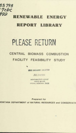 Central biomass combustion facility feasibility study 1982_cover