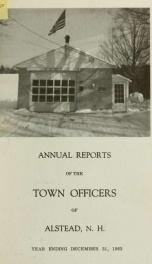 Annual reports of the town officers of Alstead, N. H 1963_cover