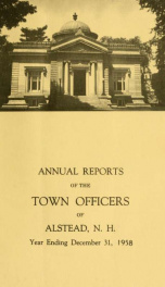 Annual reports of the town officers of Alstead, N. H 1958_cover