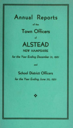 Annual reports of the town officers of Alstead, N. H 1951_cover