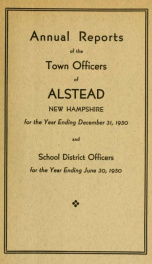 Annual reports of the town officers of Alstead, N. H 1950_cover