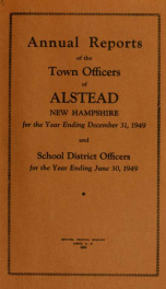 Annual reports of the town officers of Alstead, N. H 1949_cover